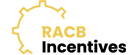 RACB INCENTIVES